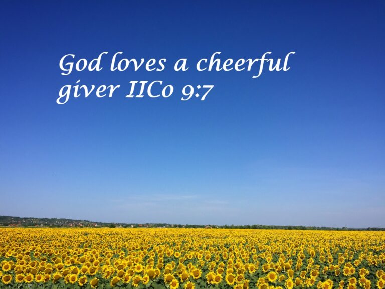 God loves a cheerful Giver